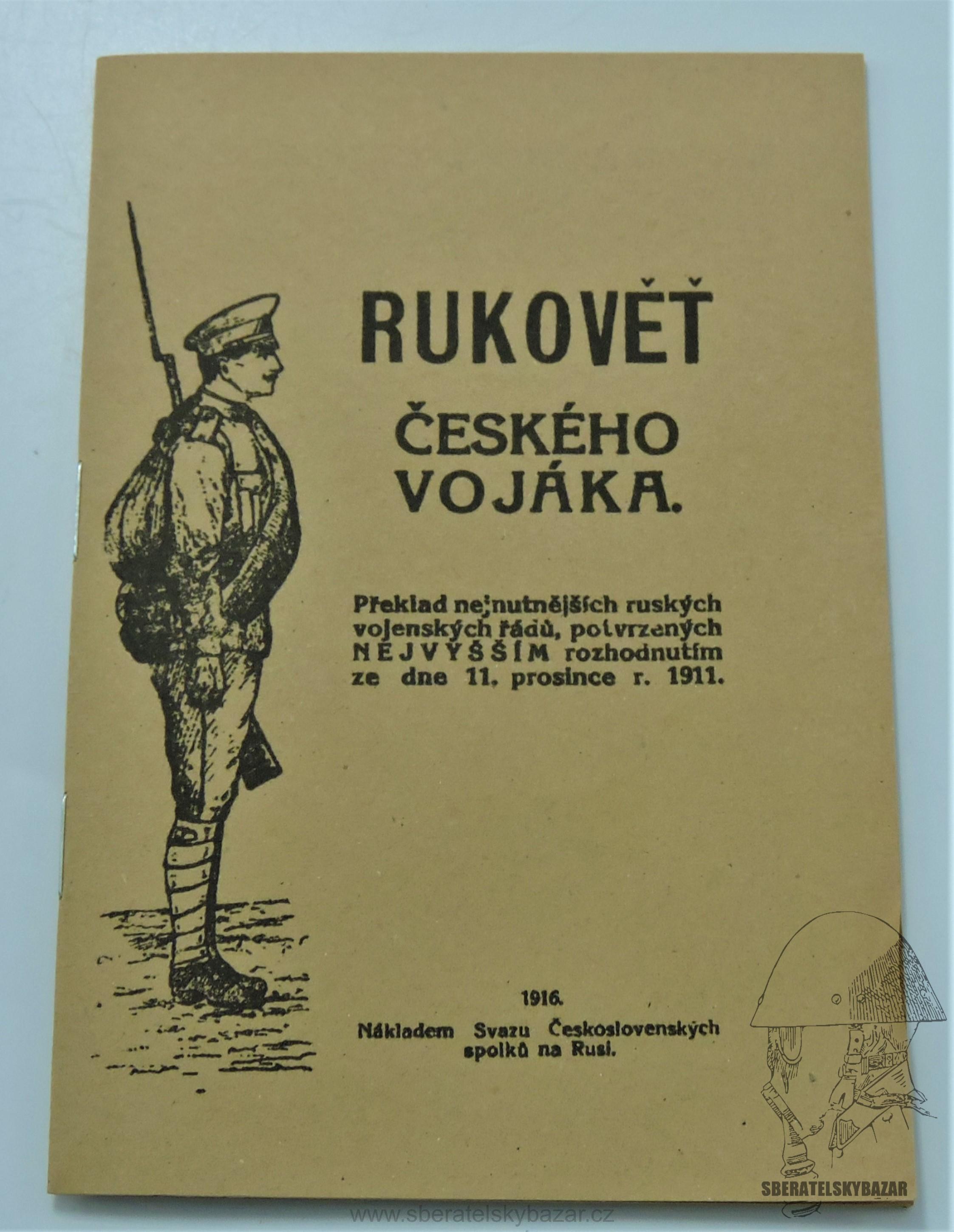 Rukovět českého vojáka 1916  - Reprint (Replika)