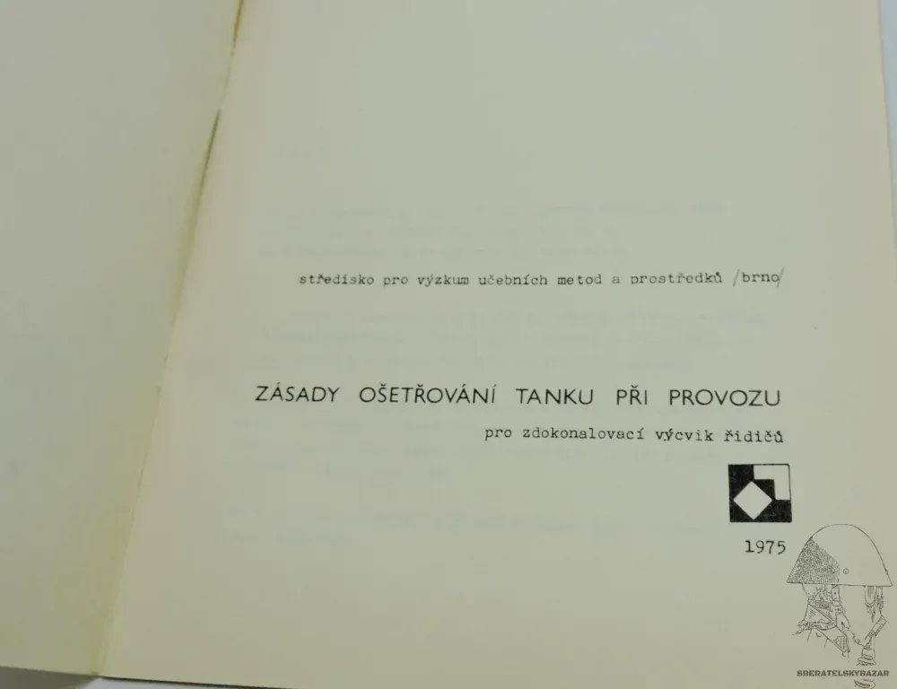 Zásady ošetřování tanku při provozu 