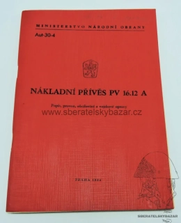 Originál Předpis ČSLA nákladní příves PV 16.12 A 