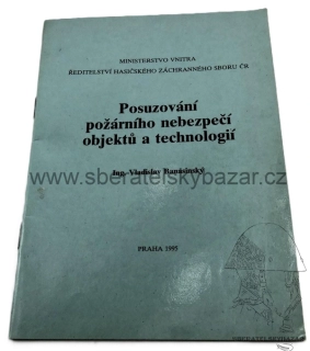 Předpis posuzování požárního nebezpečí objektů a technologií 