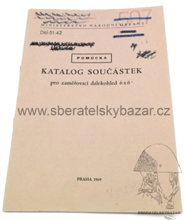 Originál předpis Katalog součástek zaměřovací dalekohled 6 x 6 