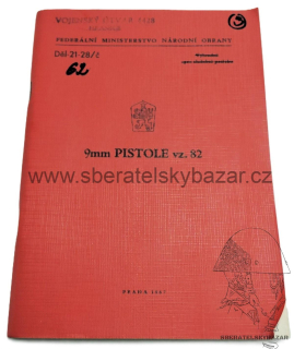 Originál Předpis ČSLA - 9mm PISTOLE vz.82 