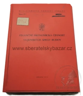 Předpis ČSLA - Finančné ekonomická činnost vojenských správ budov