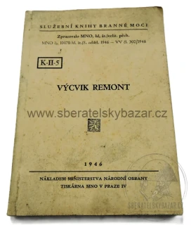 Vzácný čs. vojenský předpis – Výcvik remont – 1946 – originál