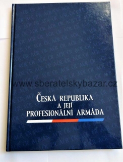 Česká republika a její profesionální armáda