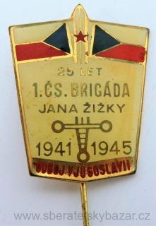 Odznak 1. ČS. BRIGÁDA JANA ŽIŽKY 1941 - 1945 - Odboj v Jugoslavii
